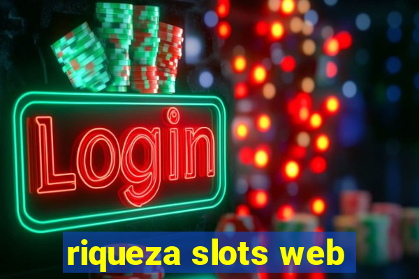 riqueza slots web